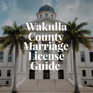 Manatee County Marriage License Guide – Florida Marriage License